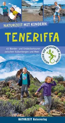 Obrázok produktu pre Naturzeit mit Kindern: Teneriffa