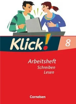 Immagine prodotto di Klick! Deutsch 8. Schuljahr - Ausgabe 2007 - Schreiben und Lesen - Arbeitsheft mit Lösungen