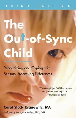 Zdjęcie produktu dla The Out-Of-Sync Child, Third Edition