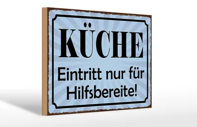 Produktbild von Holzschild  Küche Eintritt nur für Hilfsbereite, 30 x 20 cm, Holzschilder Spruch Küche Kochmütze