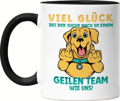Produktbild von Viel Glück Bei Der Suche Nach So Einem Geilen Team Wie Uns Tasse Schwarz Kündigung Arbeitskollegen Job Mitarbeiter Chef