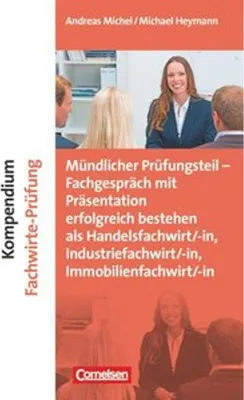 Produktbild von Erfolgreich im Beruf: Kompendium Fachwirte-Prüfung - mündlicher Teil