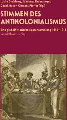 Obrázek produktu pro Stimmen des Antikolonialismus