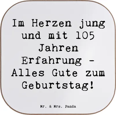 Produktbild von Mr. & Mrs. Panda Untersetzer für Gläser Spruch 105. Geburtstag - Weiß - Geschenk, Tischuntersetzer, Happy Birthday, gläseruntersetzer, Alter, Tassenuntersetzer, alterslos