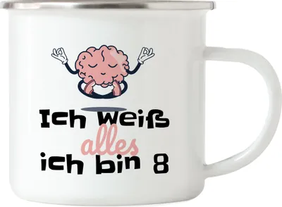 Produktbild von Ich Weiß Alles Ich Bin 8 Emaille Tasse Geschenkidee 8. Geburtstag Humorvoll Sarkastisch