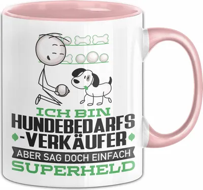 Produktbild von Hundebedarfsverkäufer Geschenk Tasse Ich Bin Hundebedarfsverkäufer Aber Sag Doch Einfach Superheld Lustige Geschenkdiee für Hundebedarfsverkäufer Kaffee-Becher (Rosa)