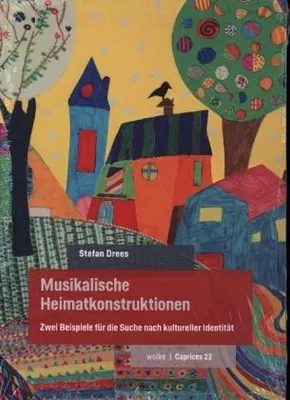 Produktbild von Musikalische Heimatkonstruktionen
