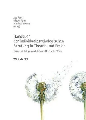 Immagine prodotto di Handbuch der individualpsychologischen Beratung in Theorie und Praxis