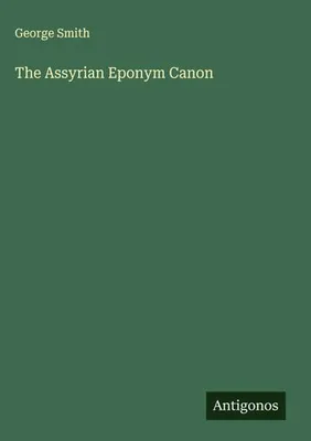 Produktbild von The Assyrian Eponym Canon