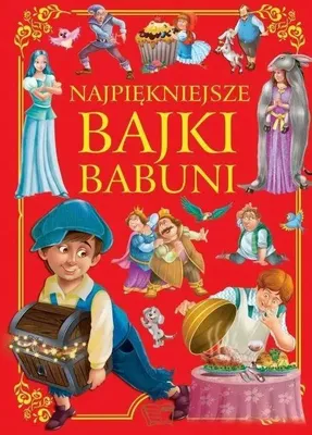 Zdjęcie produktu dla Najpiękniejsze bajki babuni