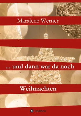 Produktbild von ... und dann war da noch Weihnachten