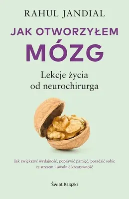 Productafbeelding van Hoe ik mijn brein ontdekte. Levenslessen van een neurochirurg - Rahul Jandial