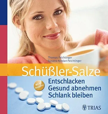 Produktbild von Schüßler-Salze: Entschlacken  Gesund abnehmen  Schlank bleiben