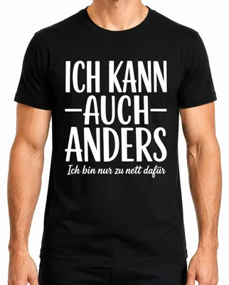 Imagen del producto de Camiseta para hombre, color , con el texto: "Puedo ser diferente. Solo soy demasiado amable." (Estilo sarcástico). Talla S