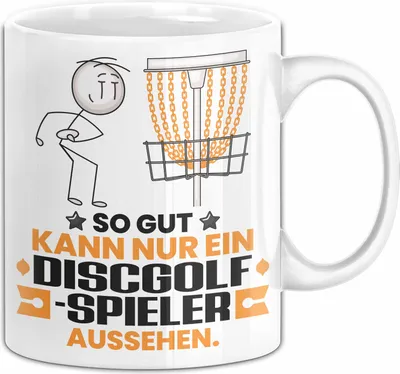 Produktbild von Discgolf-Spieler Geschenk Tasse So Gut Kann Nur Ein Discgolf-Spieler Aussehen Geschenkidee Kaffee-Becher (Weiß)