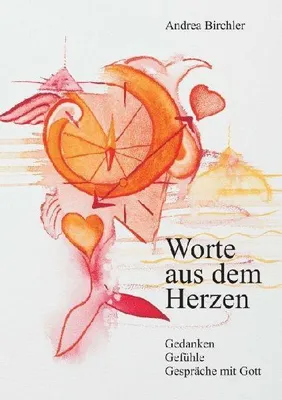 Produktbild von Worte aus dem Herzen