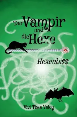 Produktbild von Der Vampir und die Hexe: Hexenbiss