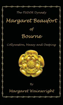 Produktbild von Margaret Beaufort of Bourne, Collyweston, Maxey and Deeping