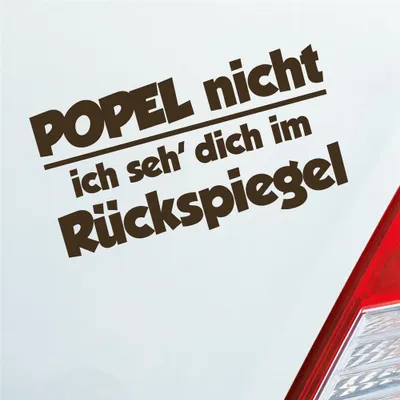 Produktbild von Auto Aufkleber Popel Nicht ich SEH' Dich im Rückspiegel 18x10 cm Braun Sticker Heckscheibenaufkleber