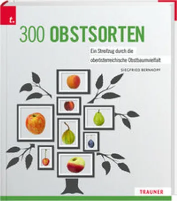 Produktbild von 300 Obstsorten