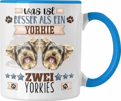 Produktbild von Trendation - Yorkie Besitzer Tasse Geschenk Lustiger Spruch Geschenkidee Was Ist Besser Als Ein Yorkie (Blau)