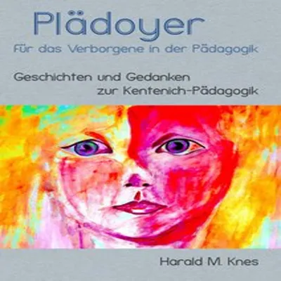 Obrázok produktu pre Plädoyer für das Verborgene in der Pädagogik