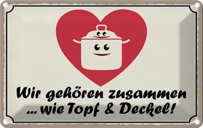 Produktbild von vianmo Blechschild 20x30 cm Topf & Deckel gehören zusammen Dekoration Spruch Zitat