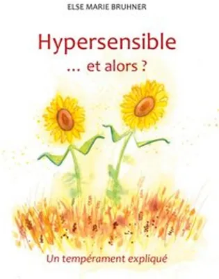 Obrázok produktu pre Hypersensible Et alors ?