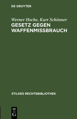 Produktbild von Gesetz gegen Waffenmißbrauch