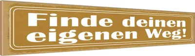 Produktbild von vianmo Holzschild 10x46 cm Finde deinen eigenen Weg!