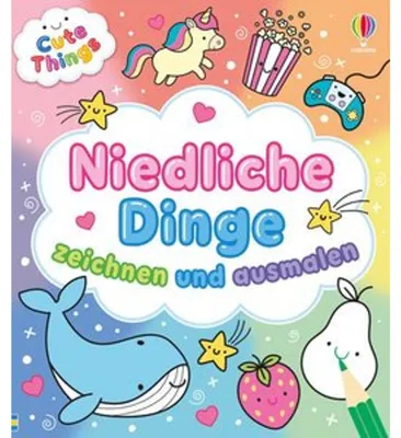 Zdjęcie produktu dla Cute Things - Niedliche Dinge zeichnen und ausmalen