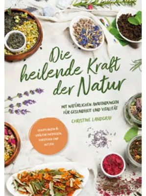 Produktbild von Die heilende Kraft der Natur
