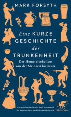 Imagen del producto de Eine kurze Geschichte der Trunkenheit