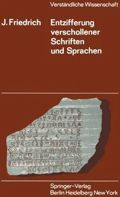 Obrázok produktu pre Entzifferung Verschollener Schriften und Sprachen