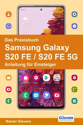 Produktbild von Das Praxisbuch Samsung Galaxy S20 FE / S20 FE 5G - Anleitung für Einsteiger