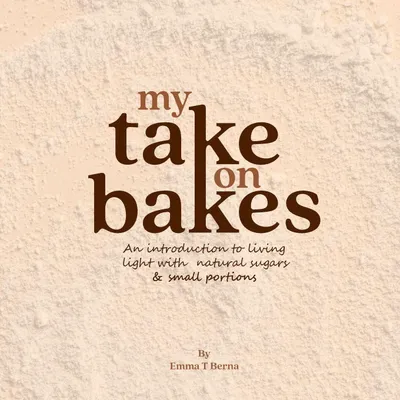 Produktbild von My Take On Bakes