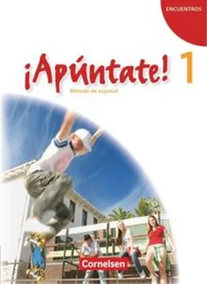 Produktbild von ¡Apúntate! - Ausgabe 2008 - Band 1 - Schülerbuch