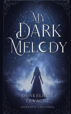 Produktbild von My Dark Melody Romantasy Buch Hardcover mit 3 Illustrationen