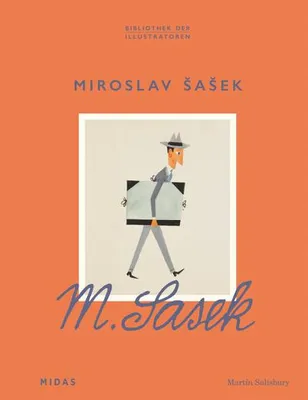 Image de Miroslav Sasek - Zeichner der Welt (Bibliothek der Illustratoren)