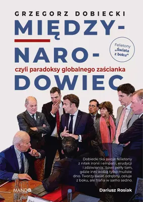 Produktbild von Miedzynarodowiec czyli paradoksy globalnego zascianka