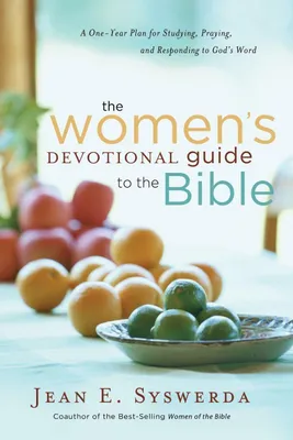 Produktbild von The Women's Devotional Guide to the Bible
