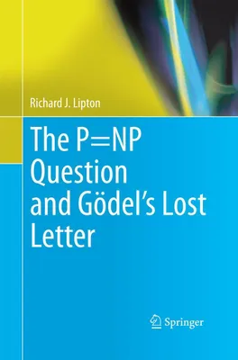 Produktbild von The P=NP Question and Gödel's Lost Letter