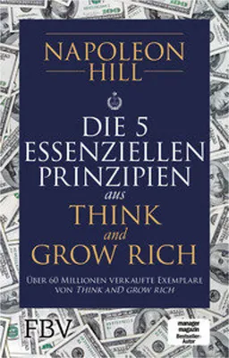 Produktbild von Die 5 essenziellen Prinzipien aus Think and Grow Rich