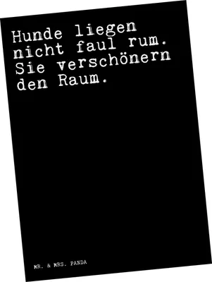 Produktbild von Mr. & Mrs. Panda Fotokarte Hunde liegen nicht faul... - Schwarz - Geschenk, lustig, Postkarten, Frauchen, Grußkarte, Ansichtskarte, Postkarte, Kunstkarten, Hund, Sprüche