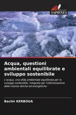 Produktbild von Acqua, questioni ambientali equilibrate e sviluppo sostenibile