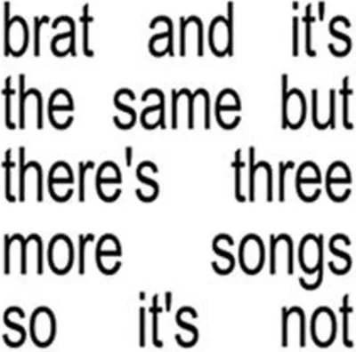 Immagine prodotto di Charli XCX - Brat And It's The Same But There's Three More Songs So It's Not (CD)