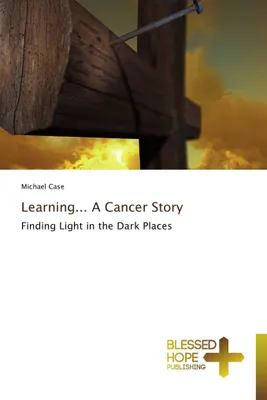 Produktbild von Learning... A Cancer Story