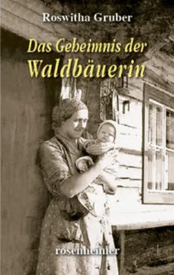 Image de Das Geheimnis der Waldbäuerin