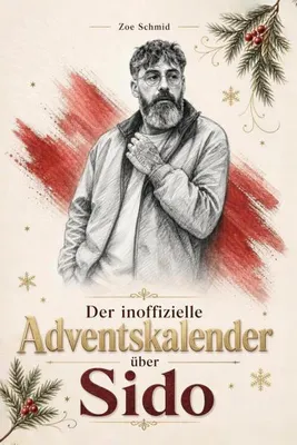 Produktbild von Der inoffizielle Adventskalender über Sido