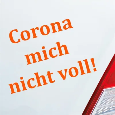 Produktbild von Auto Aufkleber Corona mich nicht voll!  Hazard Krank Infiziert Husten 14x10 cm Orange Sticker Heckscheibenaufkleber